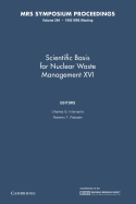 Scientific Basis for Nuclear Waste Management XVI: Volume 294