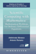 Scientific Computing with Mathematica(r): Mathematical Problems for Ordinary Differential Equations