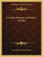 Scientific Massage and Hydro-Therapy