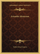 Scientific Mysticism