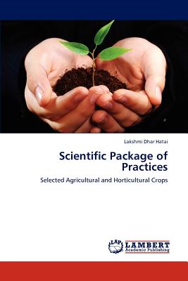 Scientific Package of Practices - Hatai, Lakshmi Dhar, Dr.