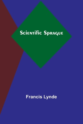 Scientific Sprague - Lynde, Francis