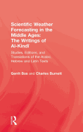 Scientific Weather Forecasting in the Middle Ages: The Writings of Al-Kindi