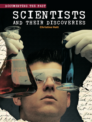 Scientists and their Discoveries - Hatt, Christine