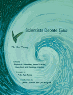 Scientists Debate Gaia: The Next Century