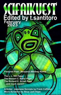 Scifaikuest February 2023 - Santitoro, Teri (Editor)