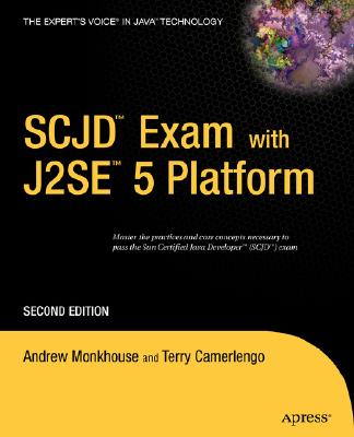 Scjd Exam with J2se 5 - Monkhouse, Andrew, and Camerlengo, Terry