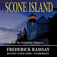 Scone Island: An Ike Schwartz Mystery