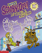 Scooby-Doo and the Invisible Android - McCann, Jesse Leon