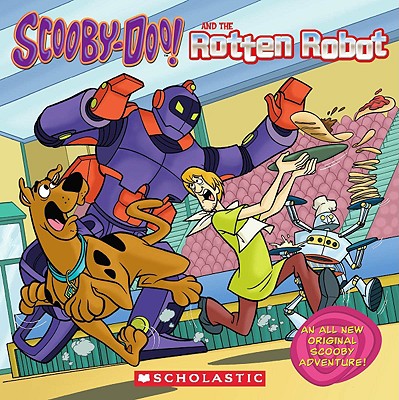 Scooby-Doo! and the Rotten Robot - Balaban, Mariah