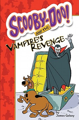 Scooby-Doo and the Vampire's Revenge - Gelsey, James