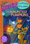 Scooby-Doo Picture Clue #08: The Haunted Pumpkins: The Haunted Pumpkins