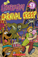 Scooby-Doo Reader #30: Scooby-Doo and the Carnival Creep (Level 2)