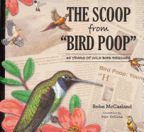 Scoop from Bird Poop: 35 Years of Wild Bird Rescues