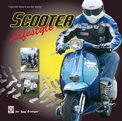 Scooter Lifestyle - Grainger, Ian 'Iggy'