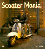 Scooter Mania!