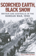 Scorched Earth, Black Snow: The First Year of the Korean War