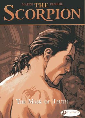 Scorpion the Vol 7 the Mask of Truth - Desberg, Stephen