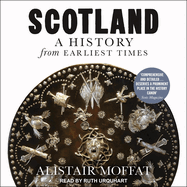 Scotland: A History from Earliest Times