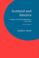 Scotland and America: A Study of Cultural Relations, 1750-1835