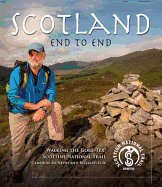Scotland End to End: Walking the Gore-Tex Scottish National Trail