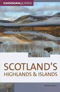 Scotland: Highlands and Islands - Miers, Richenda