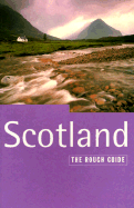 Scotland: The Rough Guide, Third Edition