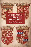 Scotland's Historic Heraldry