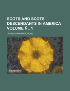 Scots and Scots' Descendants in America