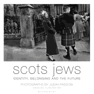 Scots Jews: Identity, belonging and the future