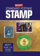 Scott 2017 Standard Postage Stamp Catalogue, Volume 1: A-B: United States, United Nations & Countries of the World (2015) ((2017))