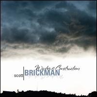 Scott Brickman: Winter & Construction - Duo 46; Matt Gould (guitar); Nathanael May (piano); Strung Out Trio