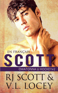 Scott (en fran?ais)