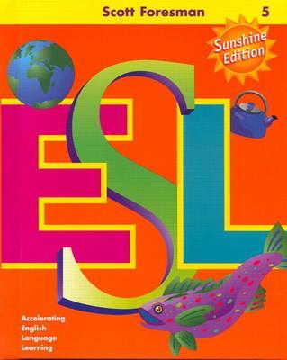 Scott Foresman ESL Sunshine Edition Language Development Activity Book G G - Longman Publishing (Creator)