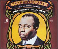 Scott Joplin: His Complete Works - Richard Zimmerman
