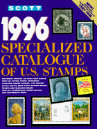 Scott Standard Postage Stamp Catalogue: U.S. Specialized