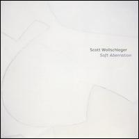 Scott Wollschleger: Soft Aberration - Andy Kozar (trumpet); Anne Lanzilotti (viola); Corrine Byrne (soprano); John Popham (cello); Karl Larson (piano); Longleash;...