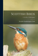 Scottish Birds; v. 30: no. 2 (2010: June)