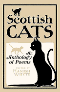 Scottish Cats: An Anthology of Scottish Cat Poems