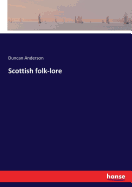 Scottish folk-lore