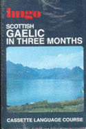 Scottish Gaelic in Three Months