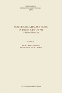 Scottish Latin Authors in Print Up to 1700: A Short-Title List