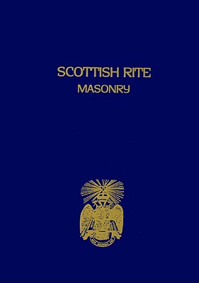 Scottish Rite Masonry Vol.1 Paperback - John, Blanchard