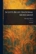Scotts Bluff National Monument