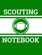 Scouting Notebook: Football Coach Notebook with Field Diagrams for Drawing Up Plays, Creating Drills, and Scouting