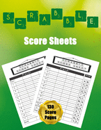 Scrabble Score Sheets: 130 Large Score Pads for Scorekeeping - Scrabble Score Cards Scrabble Score Pads with Size 8.5 x 11 inches