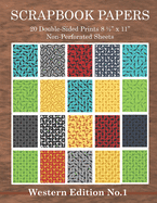 Scrapbook Papers 20 Double-Sided Prints 8 1/2 x 11 Non-Perforated Sheets Western Edition No.1: Crafting, Scrapbooking, Collage Arts Paper Book Package