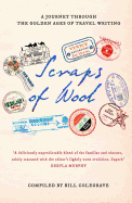 Scraps of Wool: A Journey Through the Golden Ages of Travel Writing