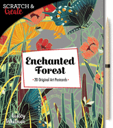 Scratch & Create: Enchanted Forest: 20 Original Art Postcards