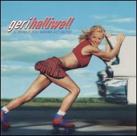 Scream If You Wanna Go Faster - Geri Halliwell